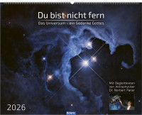 Kalender Du bist nicht fern - Das Universum - ein Gedanke Gottes, Panorama-Super-Wandkalender