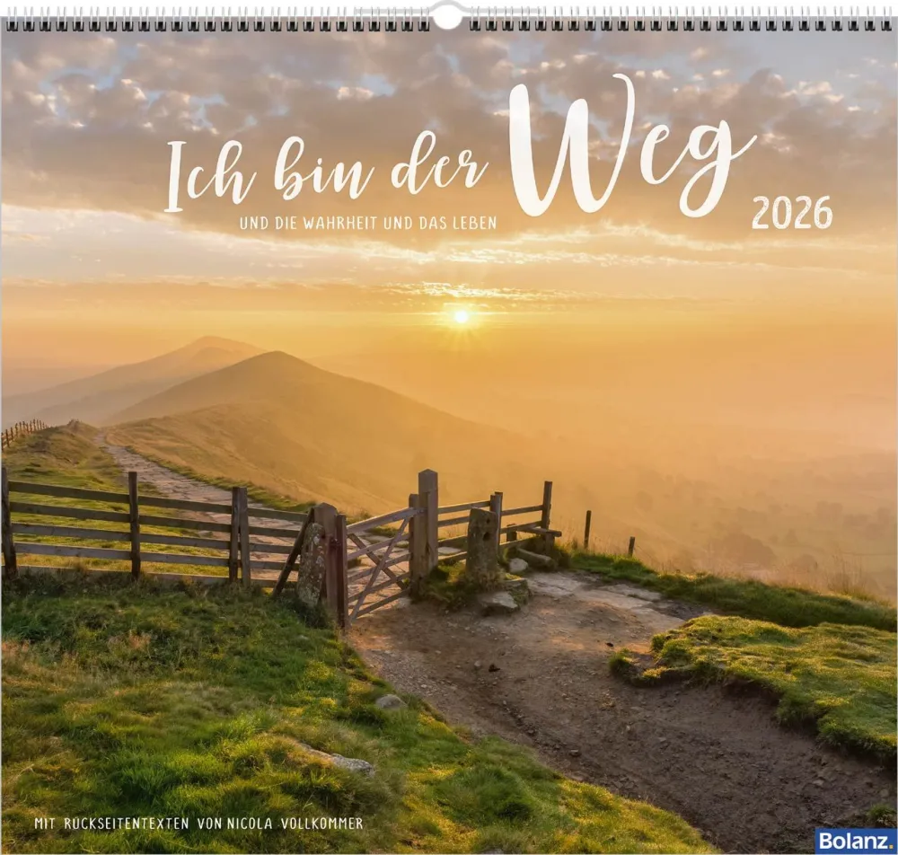 Ich bin der Weg - und die Wahrheit und das Leben, Wandkalender