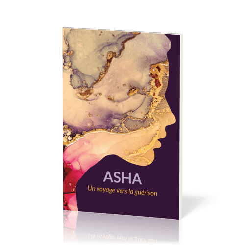 Asha - Un voyage vers la guérison