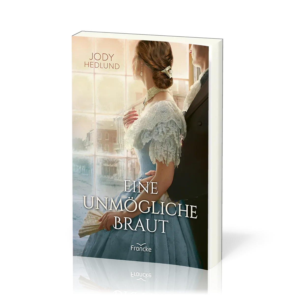 Eine unmögliche Braut