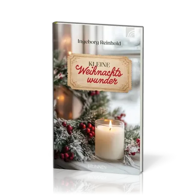 Kleine Weihnachtswunder - erweiterte Neuauflage