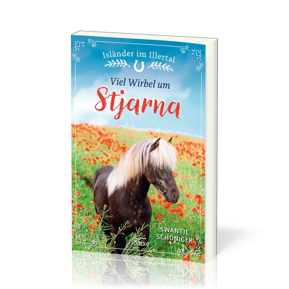 Viel Wirbel um Stjarna - Isänder im Illertal - Band 2