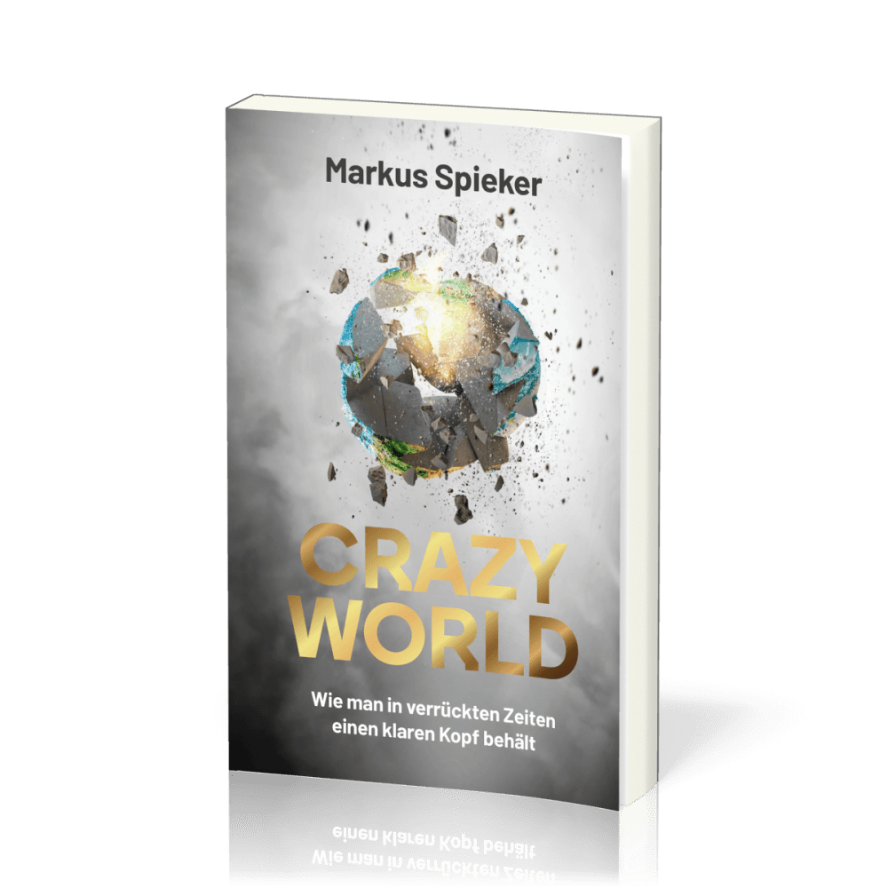  Crazy World 
 Markus Spieker 