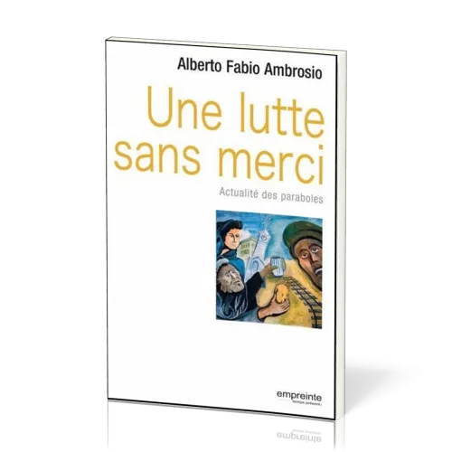 Une lutte sans merci - Actualité des paraboles