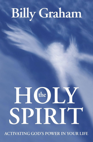 The Holy Spirit - Activating God's Power in Your Life