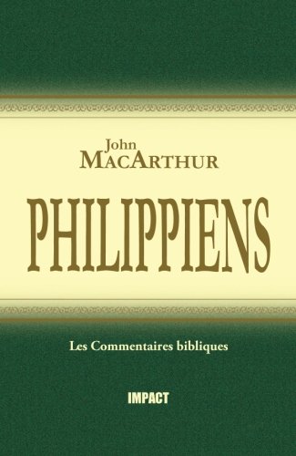 Philippiens - [Les Commentaires bibliques]