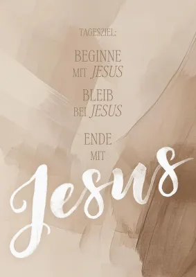 Poster Tagesziel: Jesus  A4