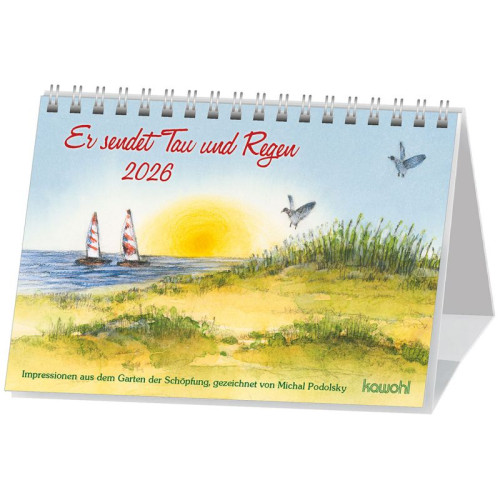 Er sendet Tau und Regen - Impressionen aus dem Garten der Schöpfung, gezeichnet von Michal...