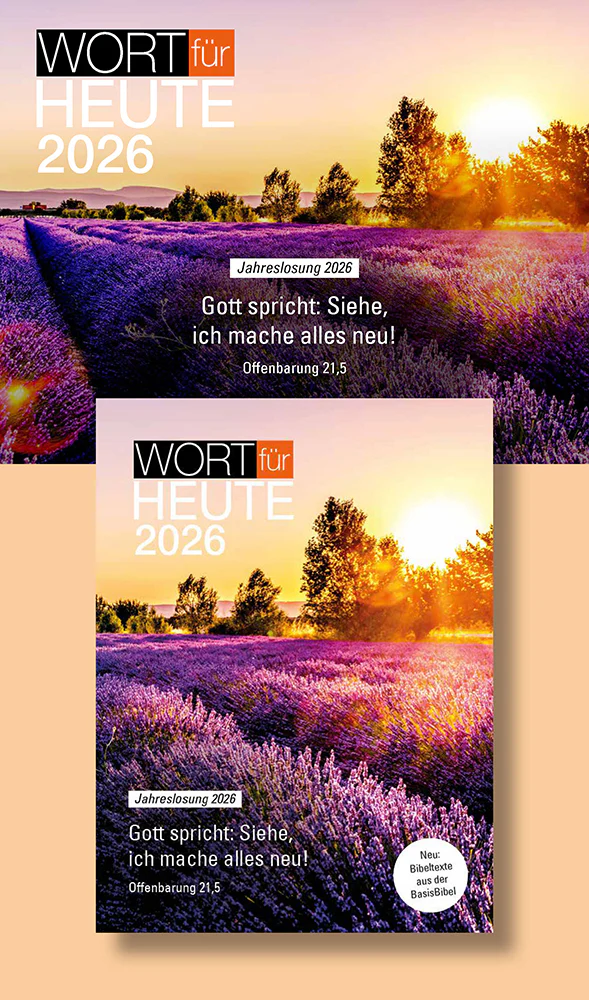 Wort für Heute - Abreisskalender mit Rückwand - Bibelauslegung für jeden Tag