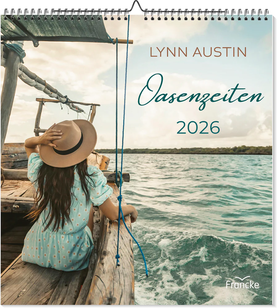 Oasenzeiten Wandkalender - Mit Lynn Austin durch das Jahr 2026