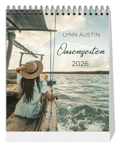 Oasenzeiten  (Aufstellkalender) - Mit Lynn Austin durch das Jahr 2026