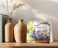 Du bist meine Stärke - Tischkalender