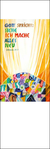 Gott spricht: Siehe, ich mache alles neu (10 Lesezeichen) - Jahreslosung Felger