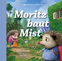 Moritz baut Mist - Wenn du dich schuldig fühlst