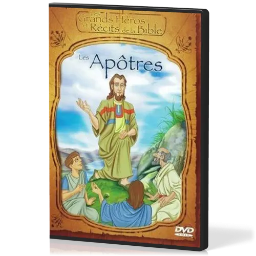 APÔTRES (LES) DVD - GRANDS HÉROS ET RÉCITS DE LA BIBLE