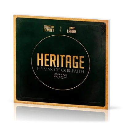 Héritage [CD] - Hymns of Our Faith