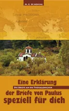 EINE ERKLÄRUNG SPEZIELL FÜR DICH - DIE BRIEFE AN DIE THESSALONICHER