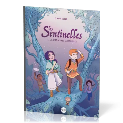 Sentinelles [BD] (Les) - La promesse accomplie - Tome 2