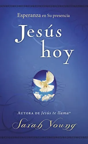 Jesus hoy - Esperanza en Su presencia