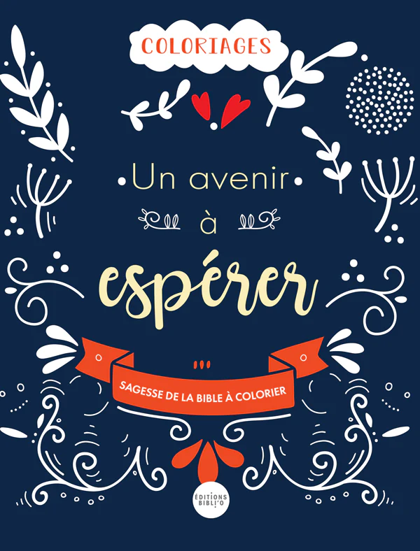 Un avenir à espérer - Sagesse de la Bible à colorier