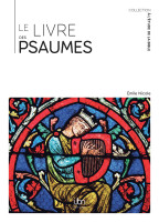 Livre des Psaumes (Le) - [coll. À l'étude de la Bible]
