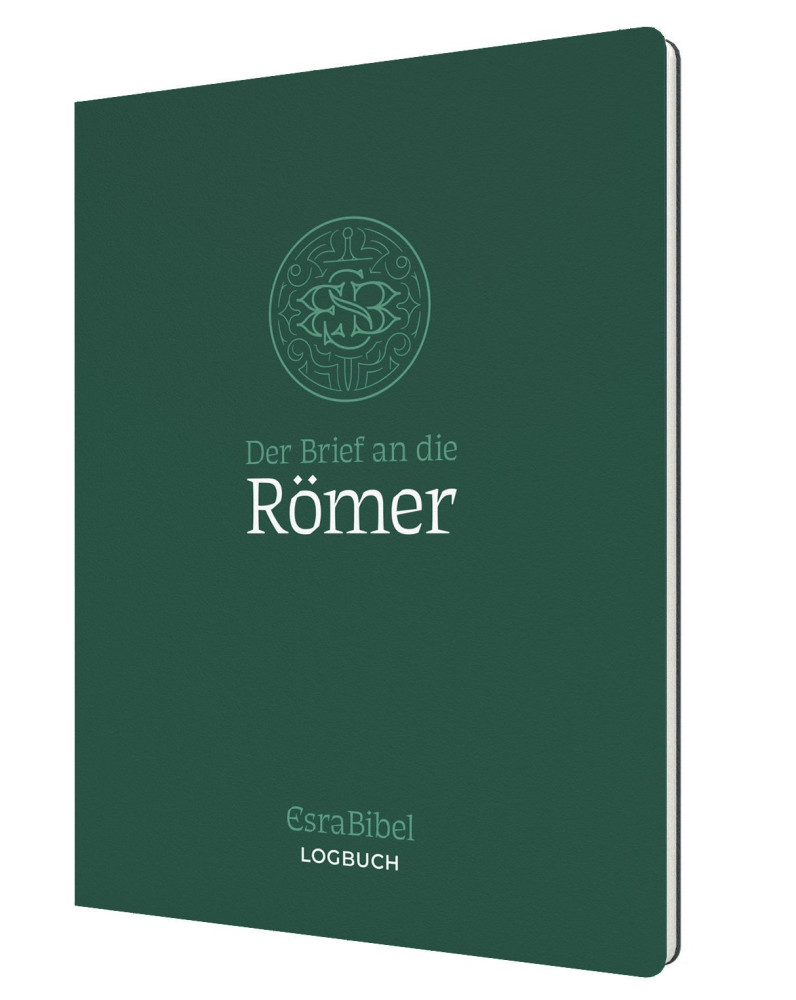 Der Brief an die Römer - Serie: EsraBibel Logbuch