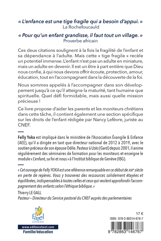 Accompagner les enfants sur le chemin de la foi - Comprendre, transmettre, vivre. Un guide pour...