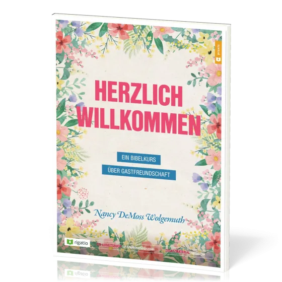Herzlich Willkommen - Ein Bibelkurs über Gastfreundschaft