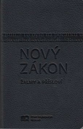 Tchechisch, Neues Testament mit Psalmen und Sprüche - gebunden Kunstleder grau, ökumenische...