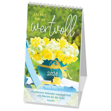 Du bist mir so wertvoll - Postkarten-Kalender von Ruth Heil mit Worten für die Seele