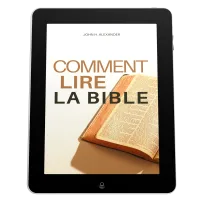 Comment lire la Bible - Ebook