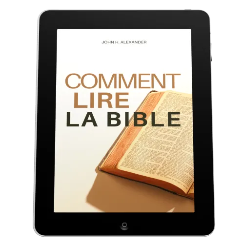 Comment lire la Bible - Ebook
