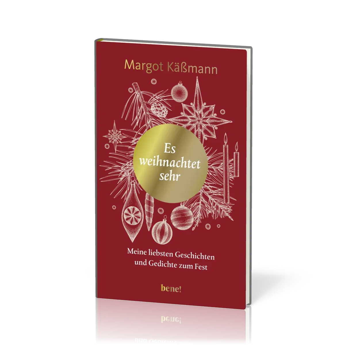 Es weihnachtet sehr - Meine liebsten Geschichten und Gedichte zum Fest