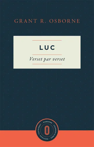 Luc - Verset par verset