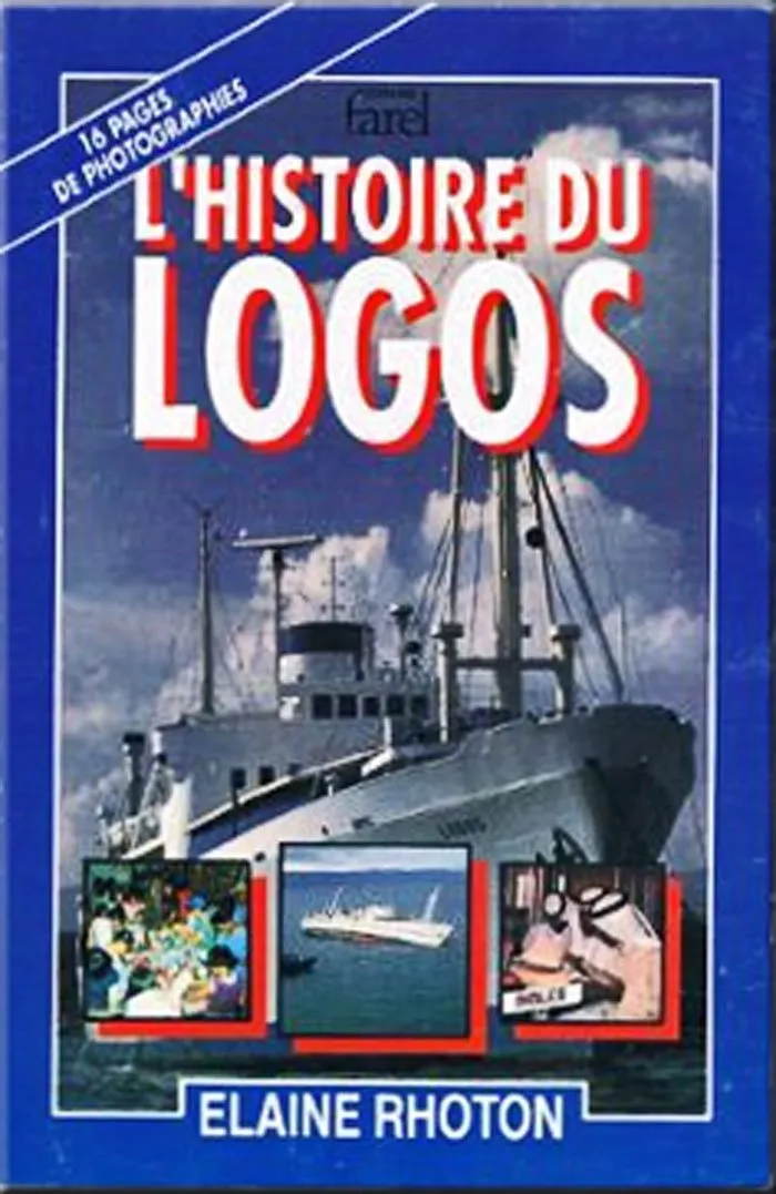 Histoire du Logos (L')