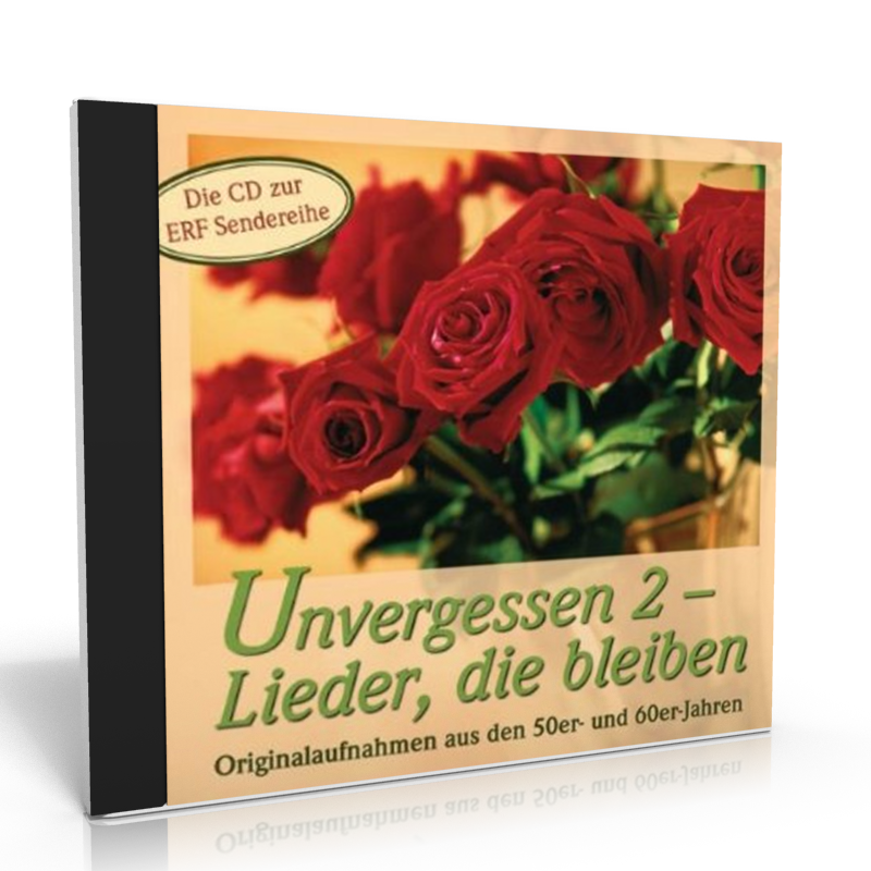 UNVERGESSEN 2 - LIEDER, DIE BLEIBEN CD