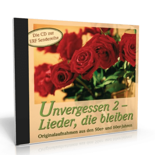 UNVERGESSEN 2 - LIEDER, DIE BLEIBEN CD