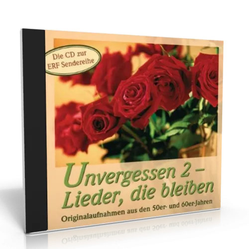 UNVERGESSEN 2 - LIEDER, DIE BLEIBEN CD