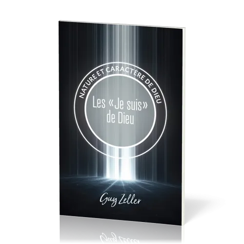 Je suis de Dieu (Les) - Collection Nature et caractère de Dieu