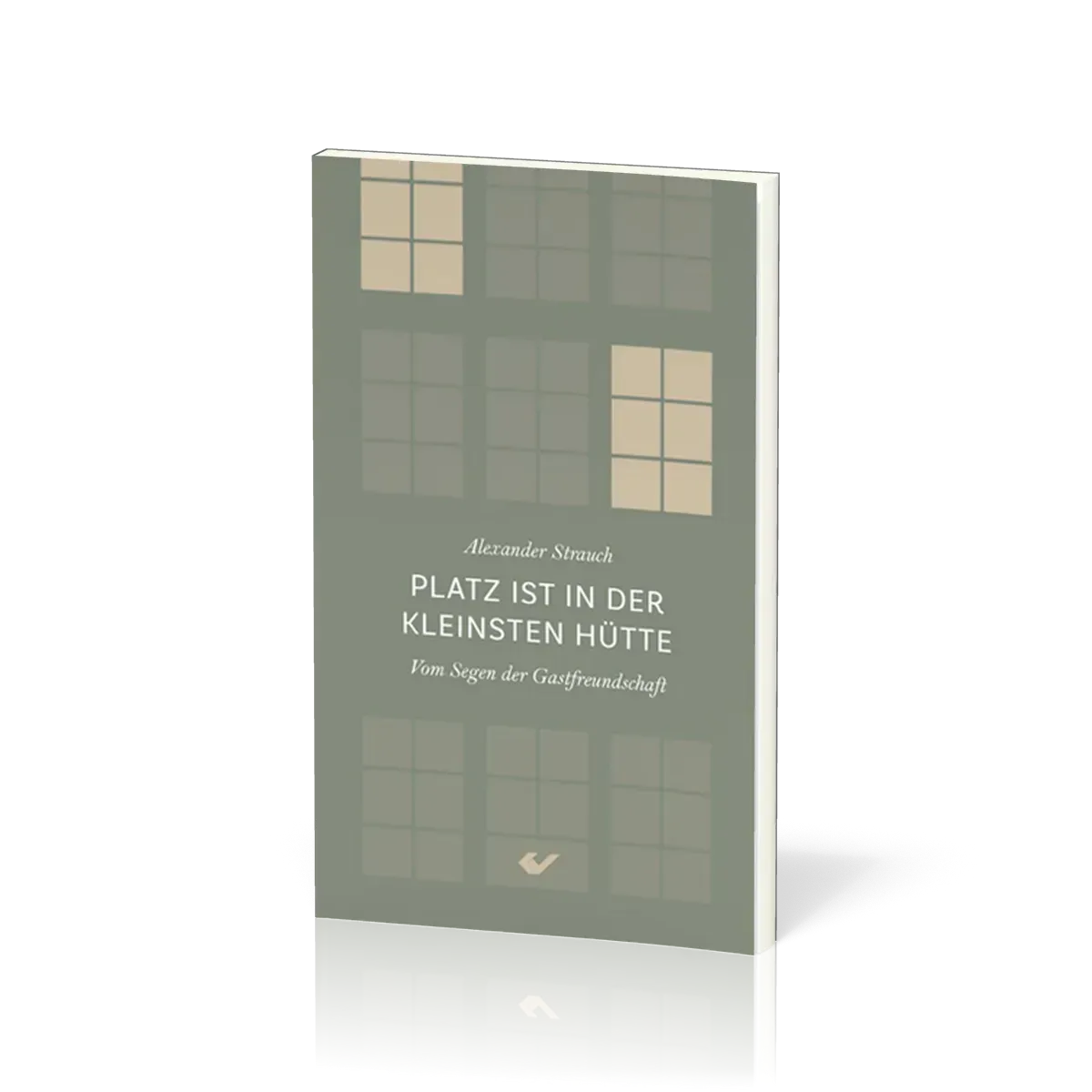 Platz ist in der kleinsten Hütte - Vom Segen der Gastfreundschaft
