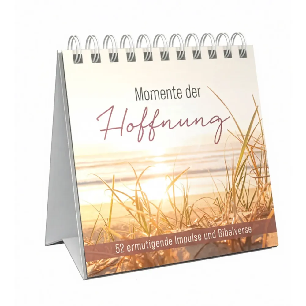 Momente der Hoffnung - Aufstellbuch - 52 ermutigende Impulse und Bibelverse