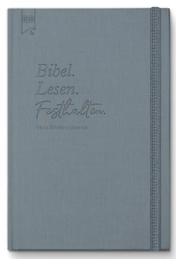 Bibellese-Journal - Bibel.Lesen.Festhalten. - Notizbuch für deine Erkenntnisse, Gedanken und Fragen