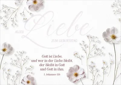 Faltkarte Alles Liebe zum Geburtstag - 1. Johannes 4,16