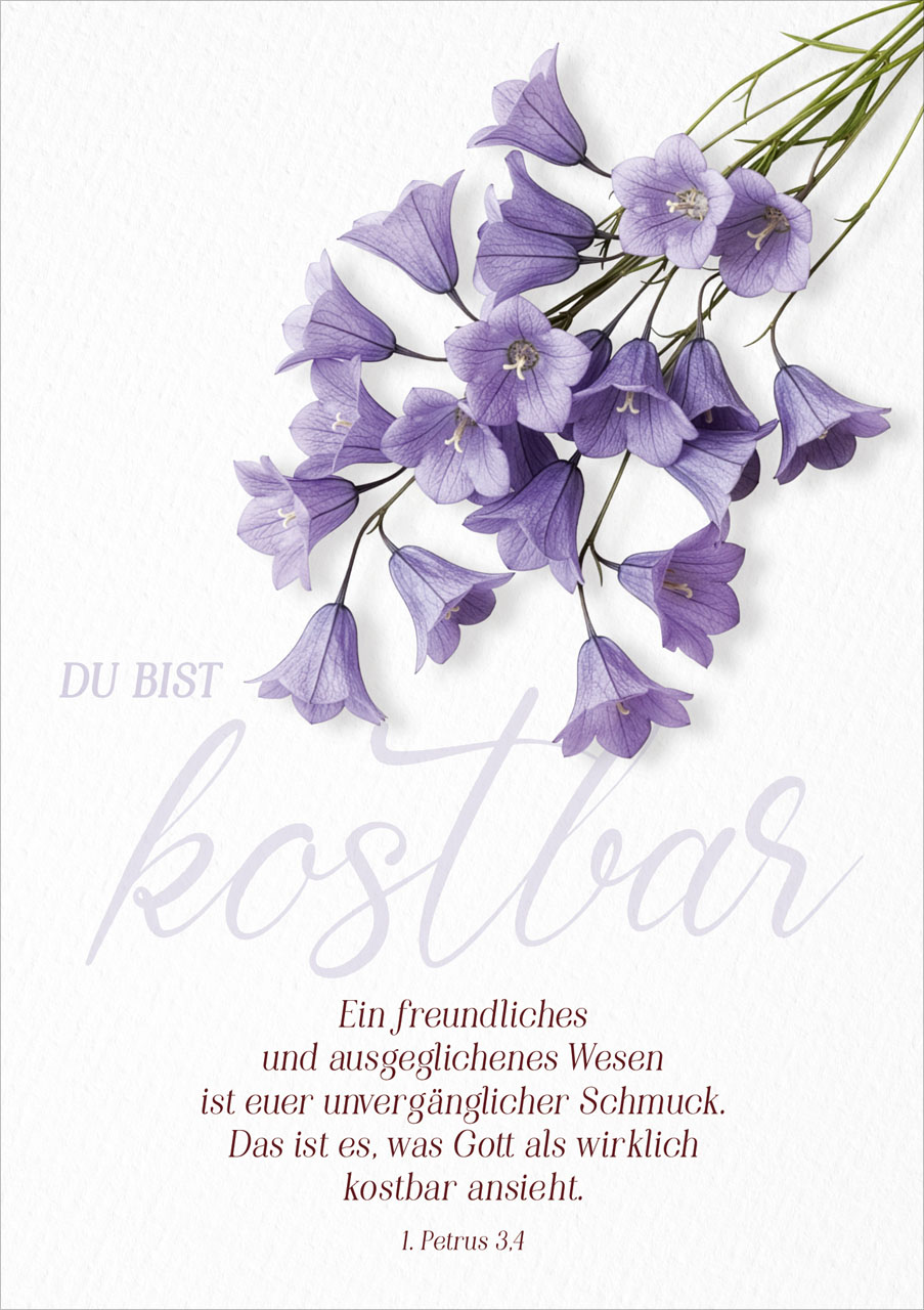 Faltkarte kostbar - 1. Petrus 3,4