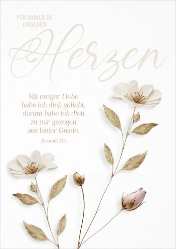 Faltkarte Trauer immer in unseren Herzen - Jeremia 31,3