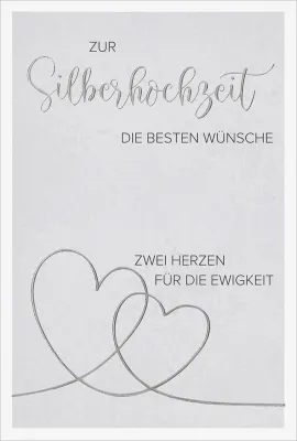 Faltkarte Silberhochzeit Zwei Herzen - 1. Korinther 13,8