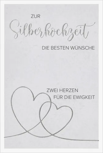 Faltkarte Silberhochzeit Zwei Herzen - 1. Korinther 13,8