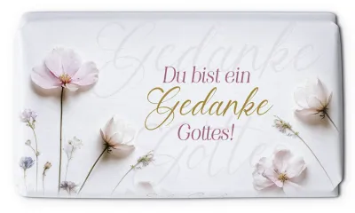 Schokolade Du bist ein Gedanke Gottes