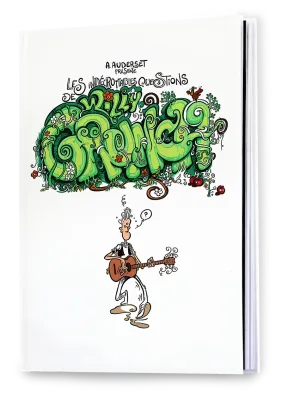 Indécrottables Questions de Willy Grunch 2 (Les) - [BD] Le bien, c'est pas mal !!