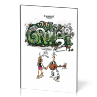 Indécrottables Questions de Willy Grunch 2 (Les) - [BD] Le bien, c'est pas mal !!